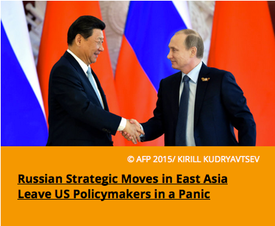 Pic 7. Russian Strategic Moves in East Asia Leave US Policymakers in a Panic