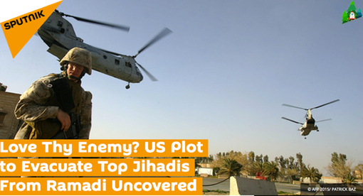 Pic _1. HEADLINE- Love Thy Enemy? US Plot to Evacuate Top Jihadis From Ramadi Uncovered