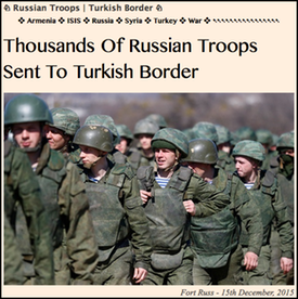 TITLE- 20151215 Thousands Of Russian Troops Sent To Turkish Border - Fort Russ